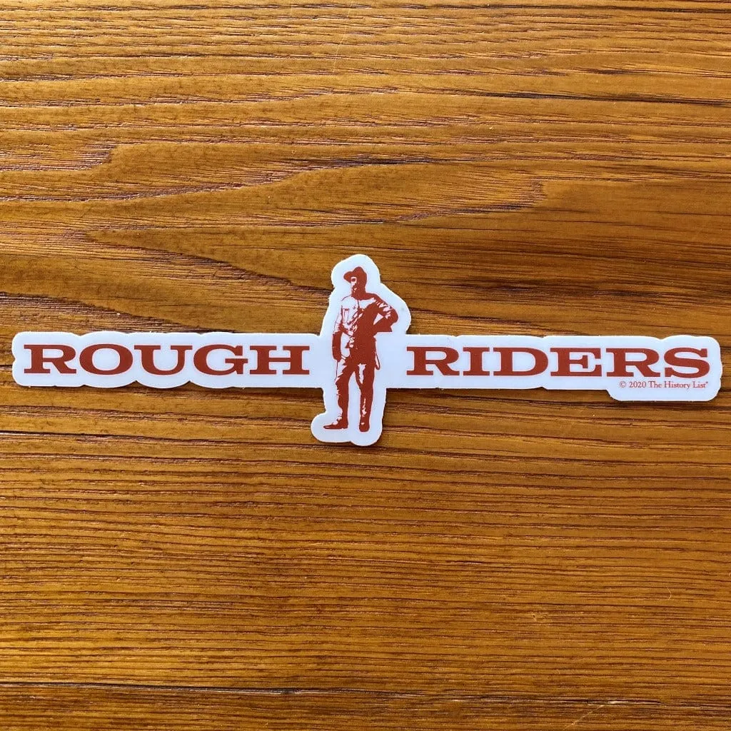 Teddy Roosevelt "Rough Riders" Sticker