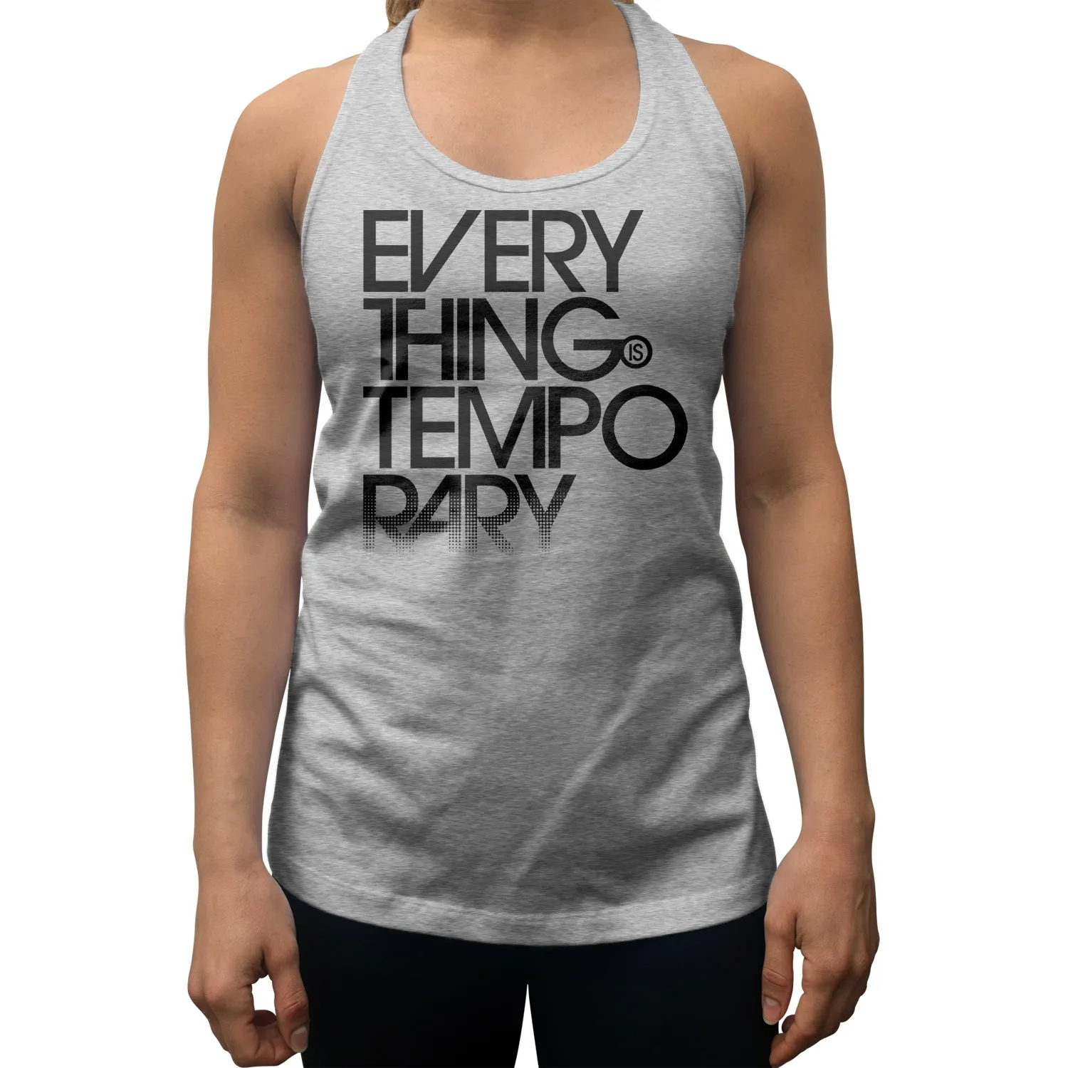 Women's Everything is Temporary Racerback Tank Top